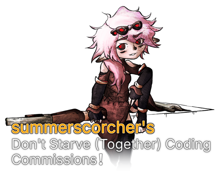 summerscorcher's don't starve together coding commissions!